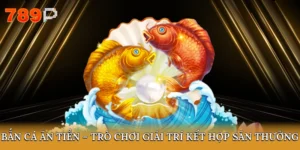 bắn cá ăn tiền