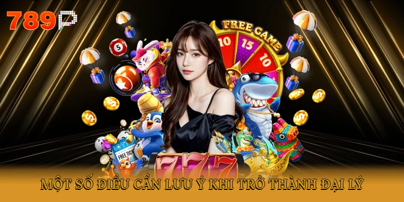 Một số điều cần lưu ý khi trở thành đại lý
