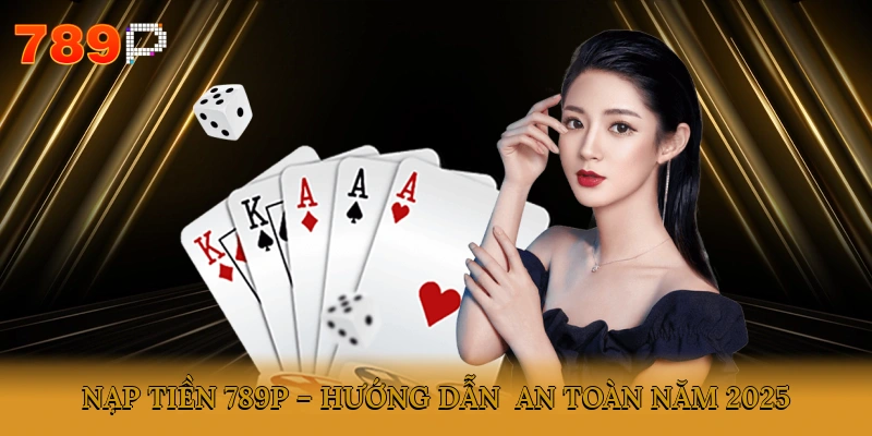 nạp tiền 789P