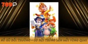 Nổ hũ đổi thưởng